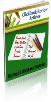 Product picture 55 Clickbank Review Articles